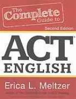 The Complete Guide to ACT English