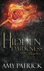 Hidden Darkness, Book 4 of the Hidden Saga (Volume 4)