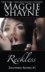 Reckless (Shattered Sisters) (Volume 1)