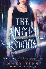 The Angel Knights ((Novella) Prequel)