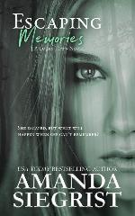 Escaping Memories (A Lucky Town Novel series)