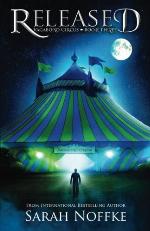 Released (Vagabond Circus) (Volume 3)