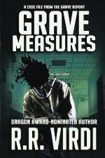 Grave Measures (The Grave Report) (Volume 2)