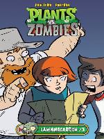 Plants vs. Zombies: Lawnmageddon (2013), Issue 3