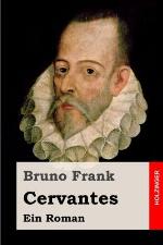 Cervantes: Ein Roman (German Edition)