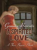 A Spirited Love