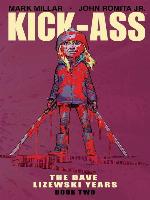 Kick-Ass (2008): The Dave Lizewski Years, Book 2