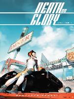 Death Or Glory (2018), Volume 1