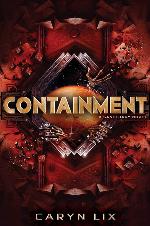Containment (A Sanctuary Novel)