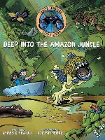 Deep into the Amazon Jungle