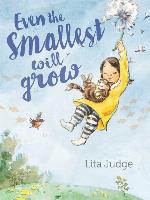 Even the Smallest Will Grow