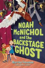 Noah McNichol and the Backstage Ghost