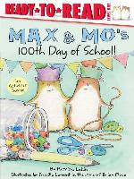 Max & Mo's 100th Day of School!