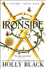 Ironside: A Modern Faerie Tale (The Modern Faerie Tales)