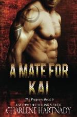 A Mate for Kai (The Program) (Volume 6)