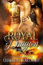Royal Dragon (The Bride Hunt) (Volume 1)
