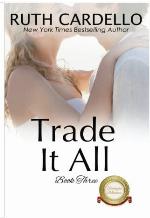 Trade It All (Barrington Billionaires) (Volume 3)