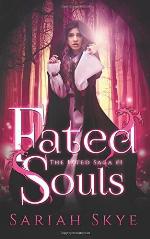 Fated Souls (The Fated Saga) (Volume 1)