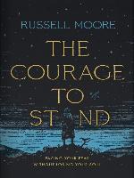 The Courage to Stand