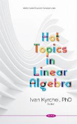 Hot Topics in Linear Algebra