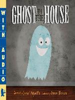 Ghost in the House