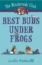 The Rizzlerunk Club: Best Buds Under Frogs
