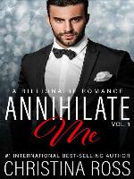 Annihilate Me, Volume 1