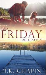 One Friday Afternoon (Diamond Lake) (Volume 2)