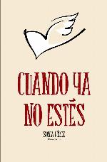 Cuando ya no estes (Spanish Edition)