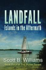 Landfall: Islands in the Aftermath (The Pulse Series) (Volume 4)