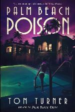 Palm Beach Poison (Charlie Crawford Palm Beach Mysteries)