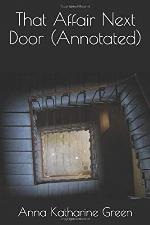 That Affair Next Door (Annotated)