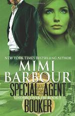 Special Agent Booker (Undercover FBI) (Volume 5)