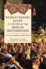 Revolutionary Egypt in the Eyes of the Muslim Brotherhood