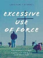 Excessive Use of Force