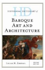 Historical Dictionary of Baroque Art and Architecture