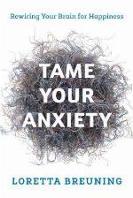 Tame Your Anxiety