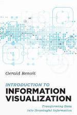 Introduction to Information Visualization