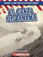 El Canal de Panamá (The Panama Canal)