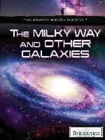 The Milky Way and Other Galaxies