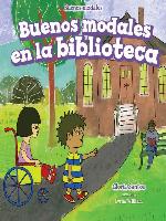 Buenos modales en la biblioteca (Good Manners at the Library)