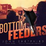 Bottom Feeders: A Novel