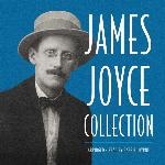 James Joyce Collection: Selected Readings Read by Gabriel Byrne