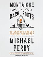 Montaigne in Barn Boots