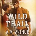 Wild Trail (Clean Slate Ranch Series, Book 1)