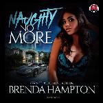 Naughty No More: The Naughty Series, book 6 (Naughty Series, 6)