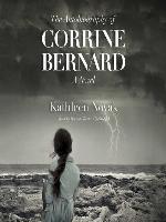 The Autobiography of Corrine Bernard