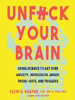 Unf*ck Your Brain
