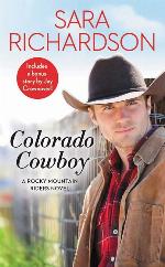 Colorado Cowboy: Includes a bonus novella (Rocky Mountain Riders, 5)