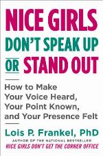 Nice Girls Don't Speak Up or Stand Out